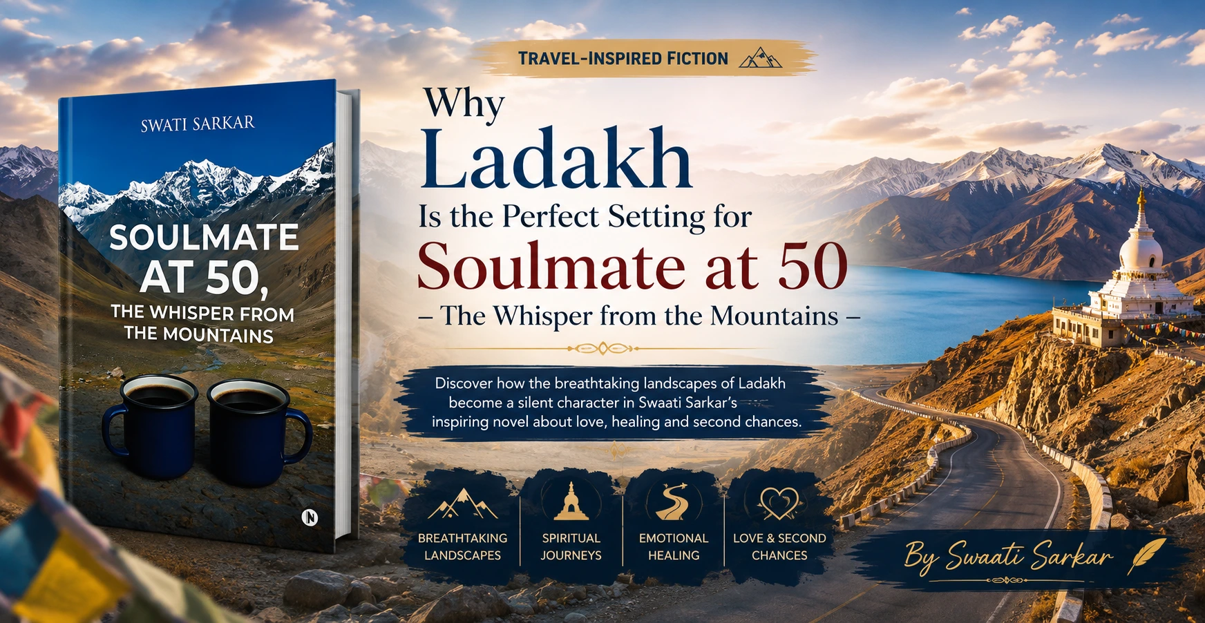 Soulmate at 50, the Whisper from the Mountains - Author Swaati Sarkar
